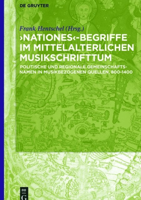 Frank Hentschel - ‚Nationes‘-Begriffe im mittelalterlichen Musikschrifttum, E-bok