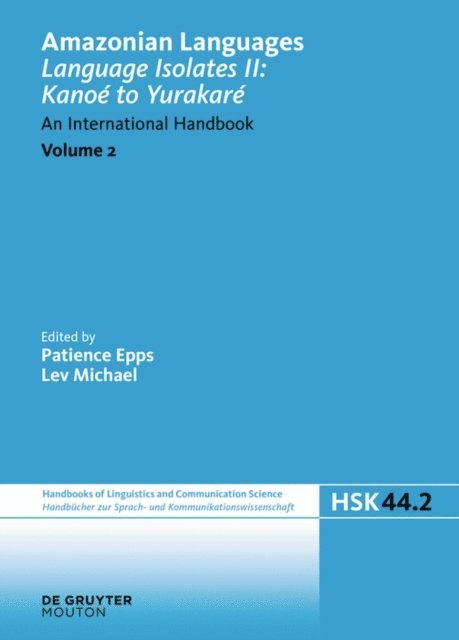 Lev Michael, Patience Epps - Language Isolates II: Kanoe to Yurakare, E-bok