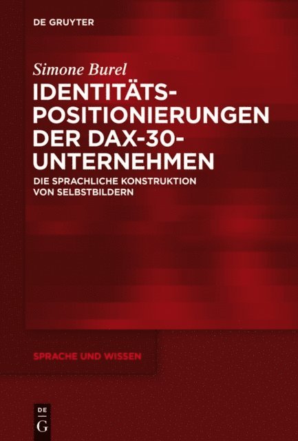 Simone Burel - Identitätspositionierungen der DAX-30-Unternehmen, E-bok
