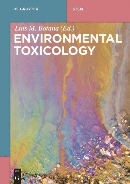 Luis M. Botana - Environmental Toxicology, E-bok