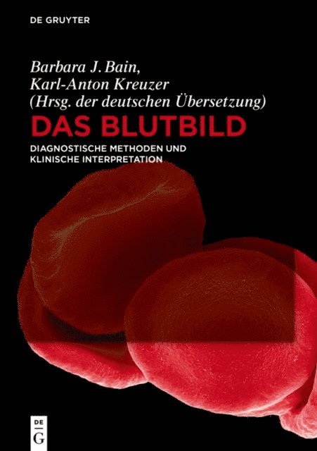 Bain Barbara J., Karl-Anton Kreuzer - Das Blutbild, E-bok. Tillgänglighet: Lägg i varukorg