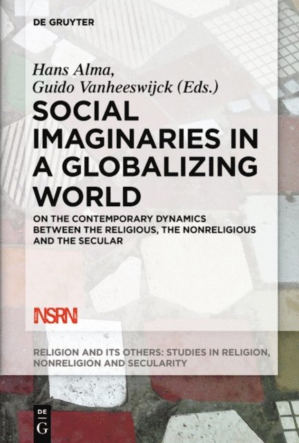 Guido Vanheeswijck, Hans Alma - Social Imaginaries in a Globalizing World, E-bok