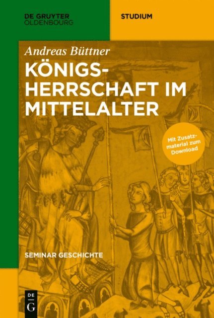 Andreas Buttner - Königsherrschaft im Mittelalter, E-bok