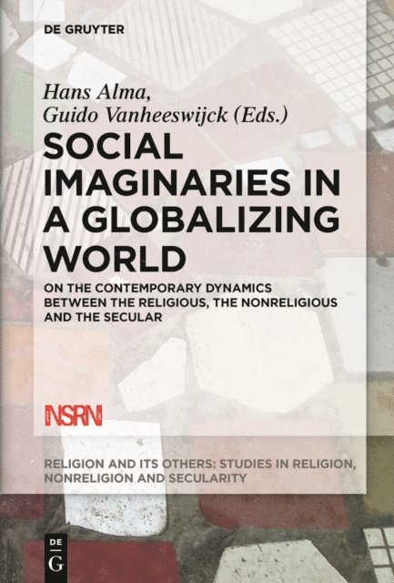 Guido Vanheeswijck, Hans Alma - Social Imaginaries in a Globalizing World, E-bok
