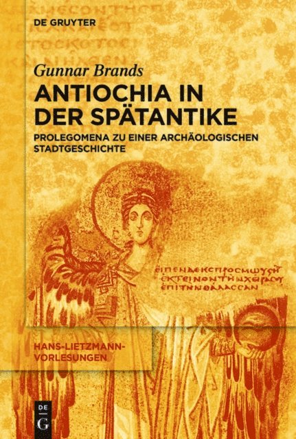 Gunnar Brands - Antiochia in der Spätantike, E-bok