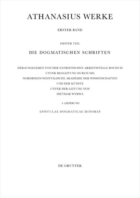 Dietmar Wyrwa, Kyriakos Savvidis - Epistulae Dogmaticae Minores, E-bok