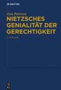 Nietzsches Genialitÿt der Gerechtigkeit