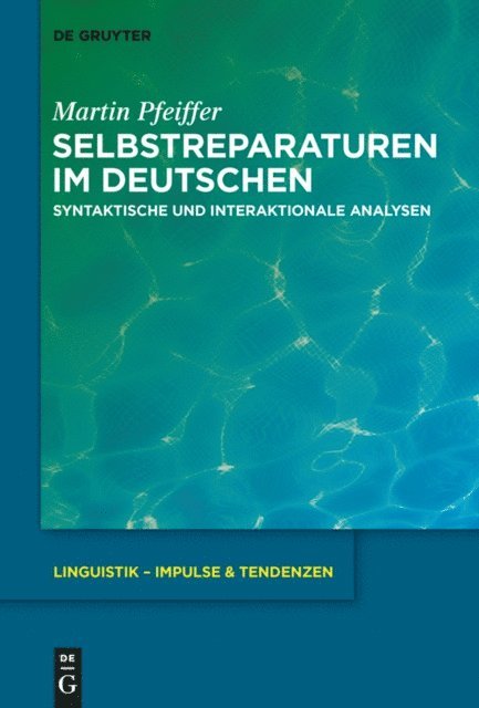 Martin Pfeiffer - Selbstreparaturen im Deutschen, E-bok
