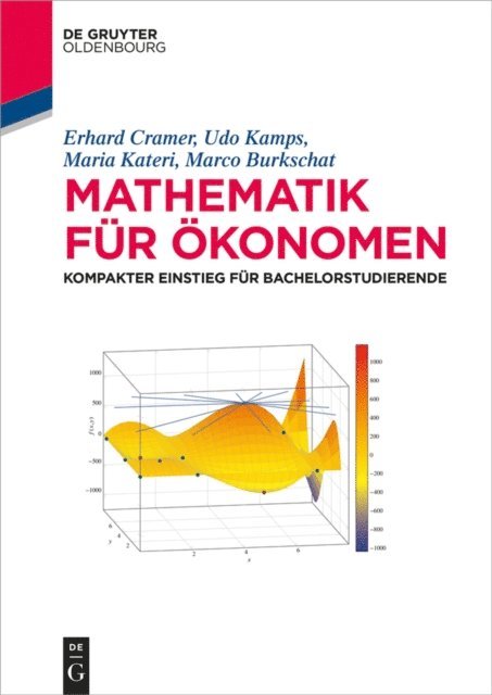Marco Burkschat, Maria Kateri, Udo Kamps, Erhard Cramer - Mathematik für Ökonomen, E-bok