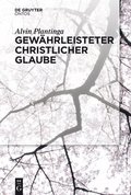 Gew�hrleisteter christlicher Glaube