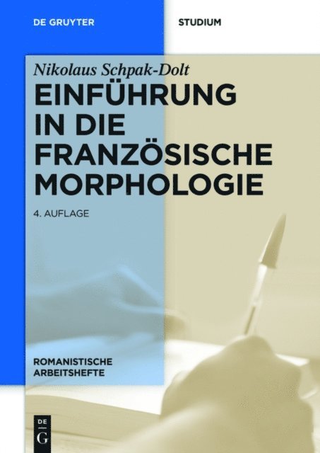 Nikolaus Schpak-Dolt - Einführung in die französische Morphologie, E-bok