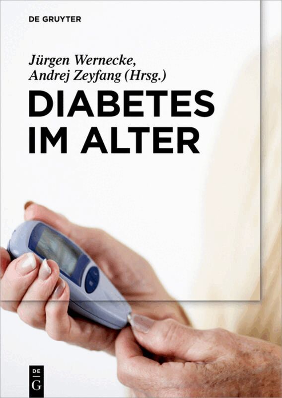 Jürgen Wernecke, Andrej Zeyfang - Diabetes im Alter, Inbunden