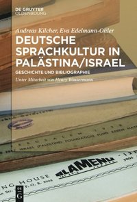 Deutsche Sprachkultur in PalÃ¿stina/Israel