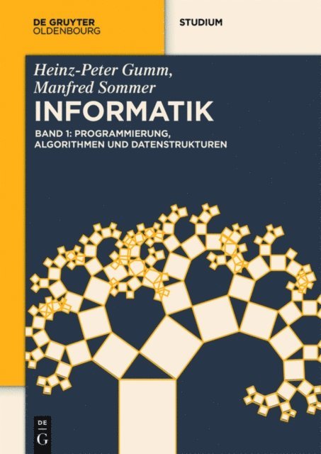 Manfred Sommer, Heinz-Peter Gumm - Programmierung, Algorithmen und Datenstrukturen, E-bok