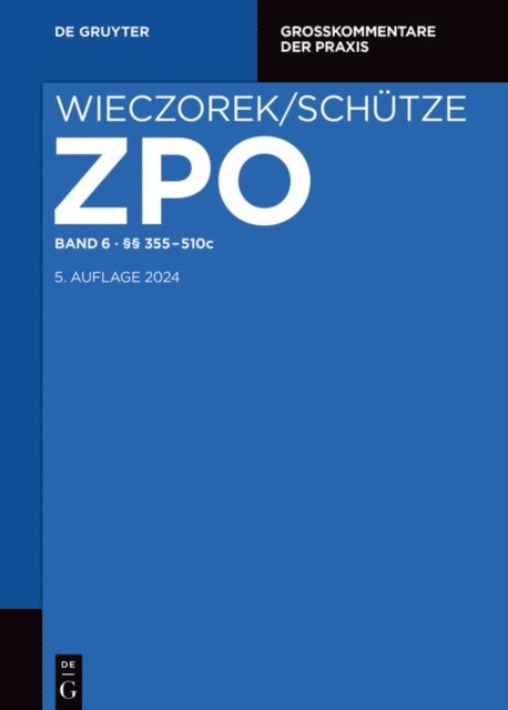 Fabian Reuschle, Barbara Volzmann-Stickelbrock, Hans-Jurgen Ahrens - §§ 355-510c, E-bok