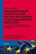 Akzessorische Kreditsicherheiten im Rahmen von syndizierten Krediten