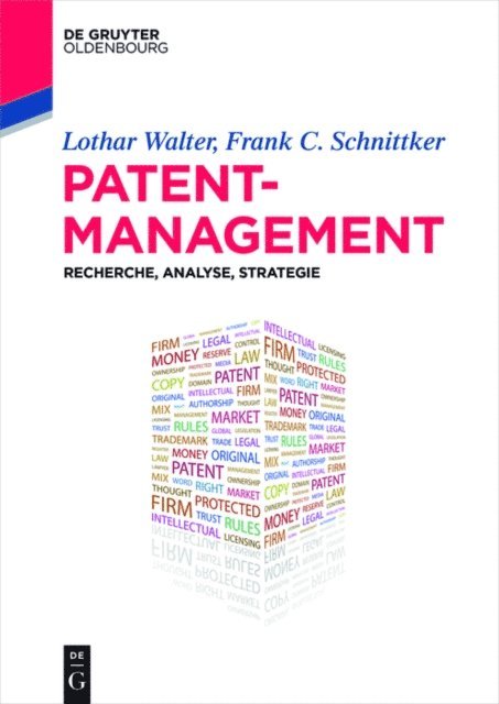 Frank C. Schnittker, Lothar Walter - Patentmanagement, E-bok