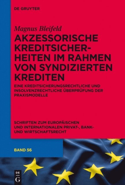 Magnus Bleifeld - Akzessorische Kreditsicherheiten im Rahmen von syndizierten Krediten, E-bok