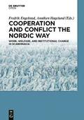 Cooperation and Conflict the Nordic Way