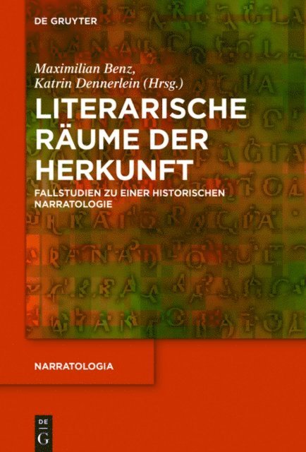 Katrin Dennerlein, Maximilian Benz - Literarische Räume der Herkunft, E-bok