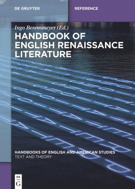 Ingo Berensmeyer - Handbook of English Renaissance Literature, E-bok