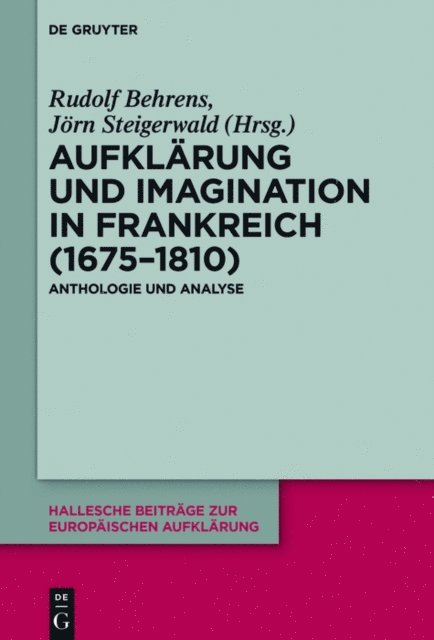 Jorn Steigerwald, Rudolf Behrens - Aufklärung und Imagination in Frankreich (1675-1810), E-bok