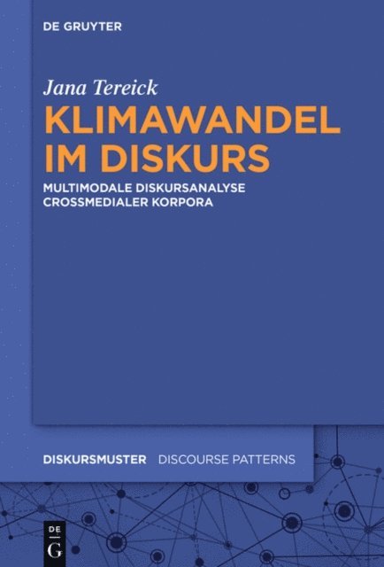 Jana Tereick - Klimawandel im Diskurs, E-bok
