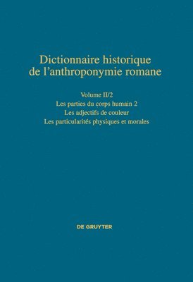 Ana Maria Cano González, Jean-Pierre Germain, Dieter Kremer - Les Parties Du Corps Humain 2 - Les Particularités Physiques Et Morales, Inbunden. Tillgänglighet: Tillfälligt slut