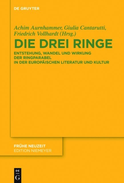 Friedrich Vollhardt, Giulia Cantarutti, Achim Aurnhammer - Die drei Ringe, E-bok