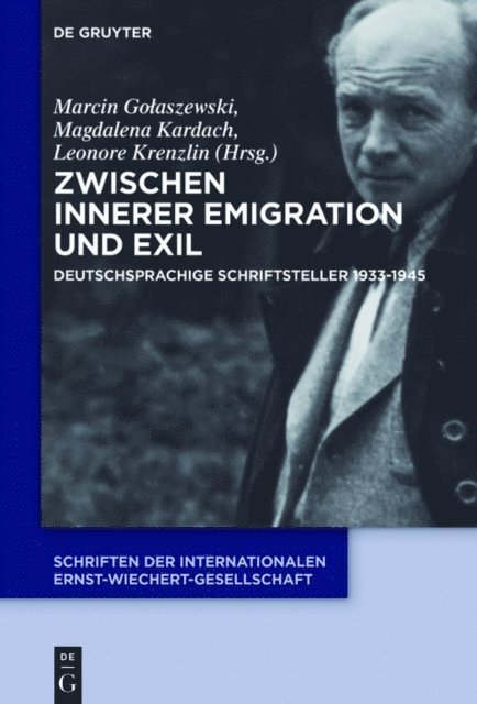 Leonore Krenzlin, Magdalena Kardach, Marcin Golaszewski - Zwischen Innerer Emigration und Exil, E-bok