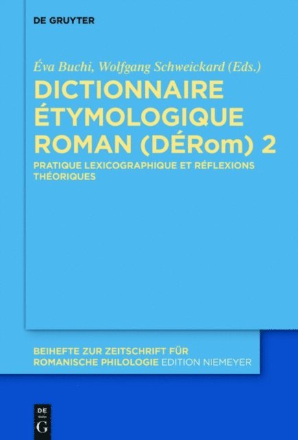 Wolfgang Schweickard, Eva Buchi - Dictionnaire Étymologique Roman (DÉRom) 2, E-bok