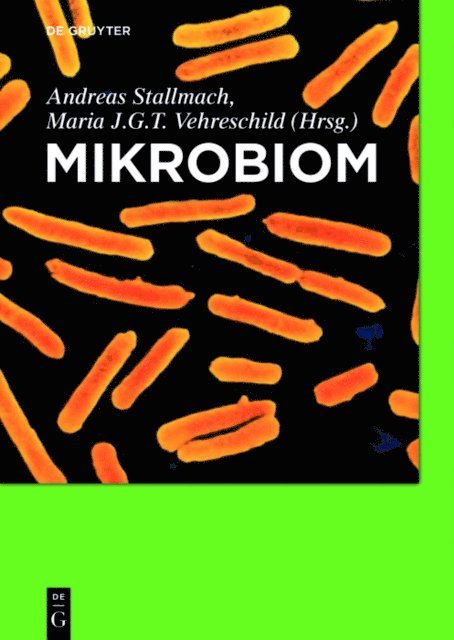 Maria J.G.T. Vehreschild, Andreas Stallmach - Mikrobiom, E-bok