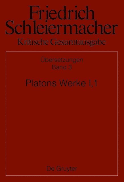 Johanna Loehr, Lutz Kappel - Platons Werke I,1, Berlin 1804. 1817, E-bok