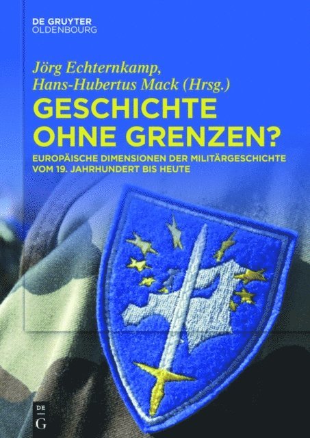 Hans-Hubertus Mack, Jorg Echternkamp - Geschichte ohne Grenzen?, E-bok
