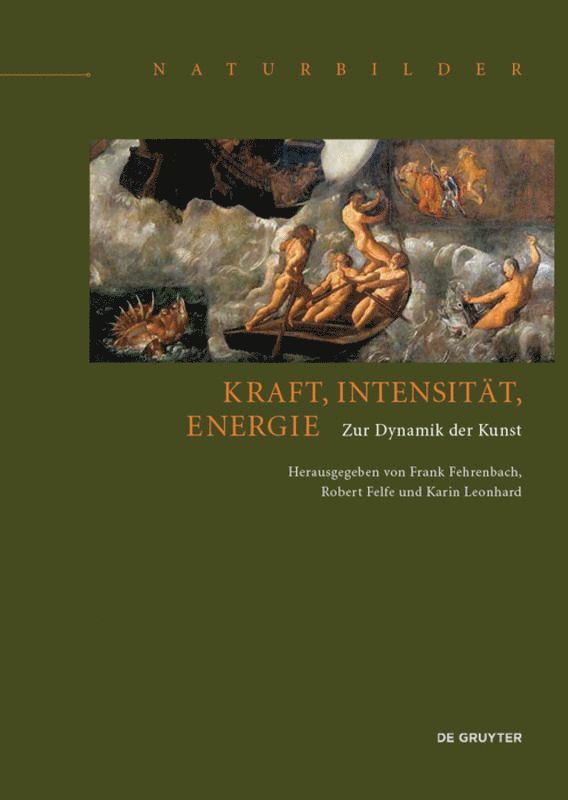 Frank Fehrenbach, Robert Felfe, Karin Leonhard - Kraft, Intensität, Energie, Inbunden. Tillgänglighet: Tillfälligt slut