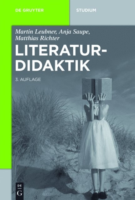 Matthias Richter, Anja Saupe, Martin Leubner - Literaturdidaktik, E-bok