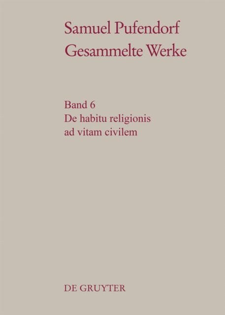 Wilhelm Schmidt-Biggemann - De habitu religionis ad vitam civilem, E-bok