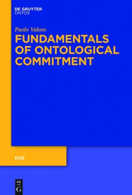 Paolo Valore - Fundamentals of Ontological Commitment, E-bok