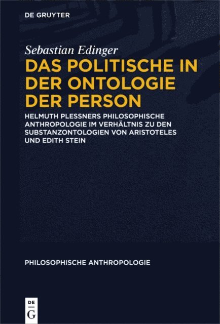Sebastian Edinger - Das Politische in der Ontologie der Person, E-bok