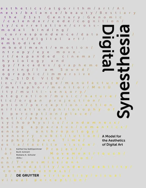 Katharina Gsöllpointner, Ruth Schnell, Romana Karla Schuler - Digital Synesthesia, Häftad. Tillgänglighet: Tillfälligt slut