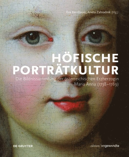 Aneta Zahradnik, Eva Kernbauer - Höfische Porträtkultur, E-bok