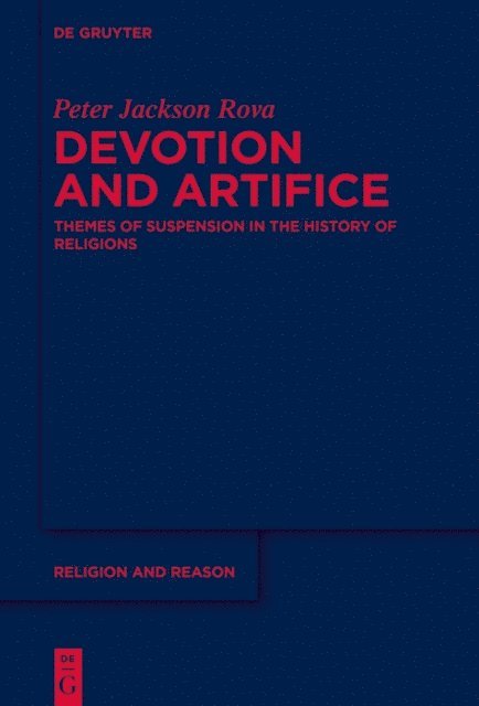 Peter Jackson Rova - Devotion and Artifice, E-bok
