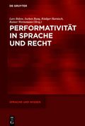 Performativit�t in Sprache und Recht