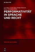 Performativitÿt in Sprache und Recht