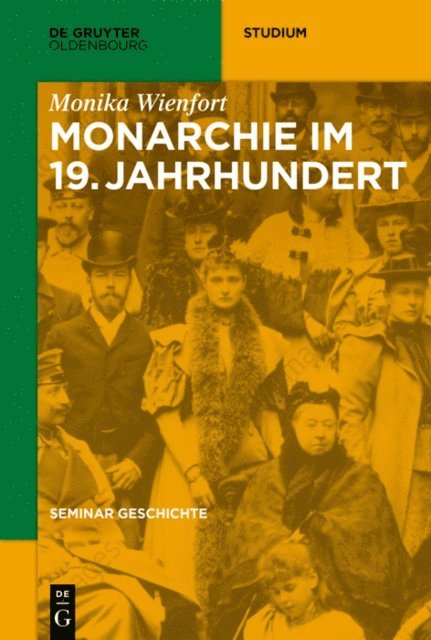 Monika Wienfort - Monarchie im 19. Jahrhundert, E-bok