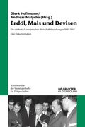 Erdl, Mais und Devisen