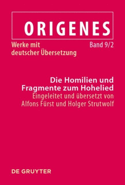 Holger Strutwolf, Alfons Furst - Die Homilien und Fragmente zum Hohelied, E-bok