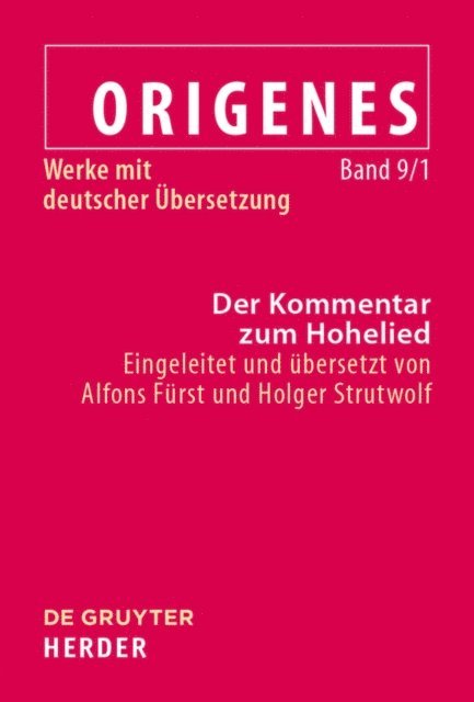 Holger Strutwolf, Alfons Furst - Der Kommentar zum Hohelied, E-bok