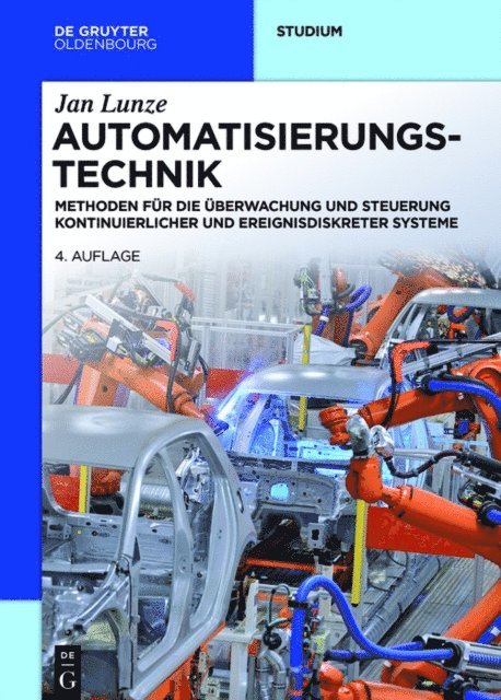 Jan Lunze - Automatisierungstechnik, E-bok