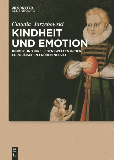 Claudia Jarzebowski - Kindheit und Emotion, E-bok